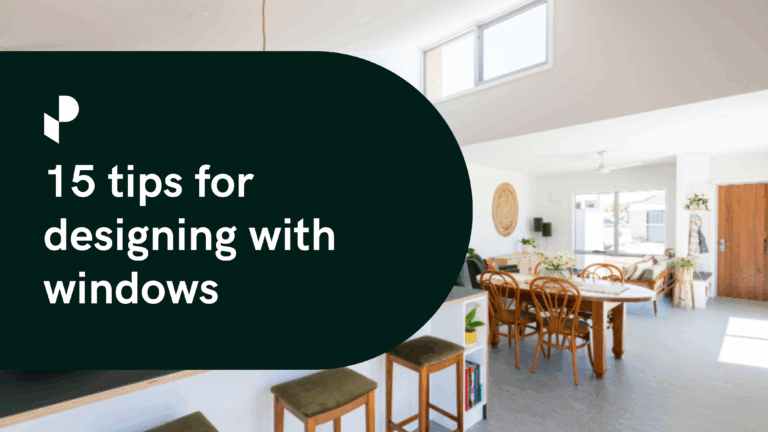 Image shows a modern sustainable house with the text '15 tips for designing with windows' written on it.